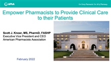 Empower Pharmacists to Provide Clinical Care