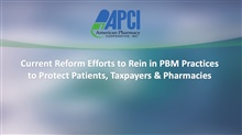 Current Reform Efforts to Rein in PBM Practices