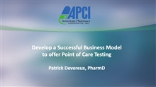 Develop a Successful Business Model to Offer Point-of-Care Testing